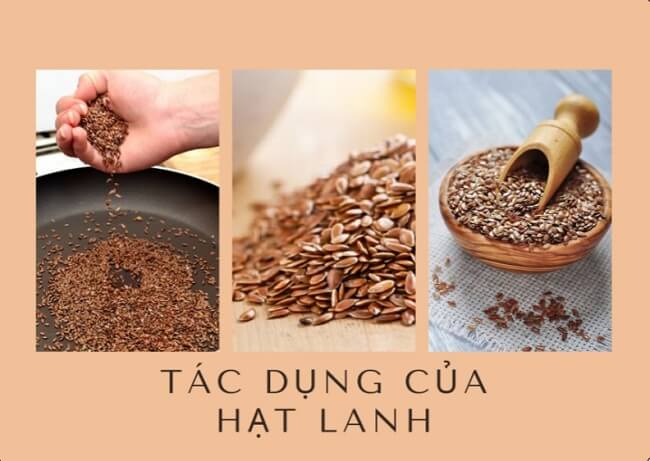 Tác dụng của hạt lanh đối với sức khỏe